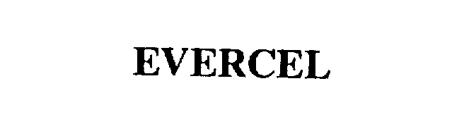 Trademark Logo EVERCEL