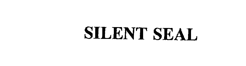 Trademark Logo SILENT SEAL