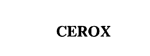 CEROX