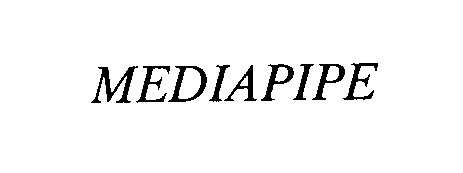 Trademark Logo MEDIAPIPE