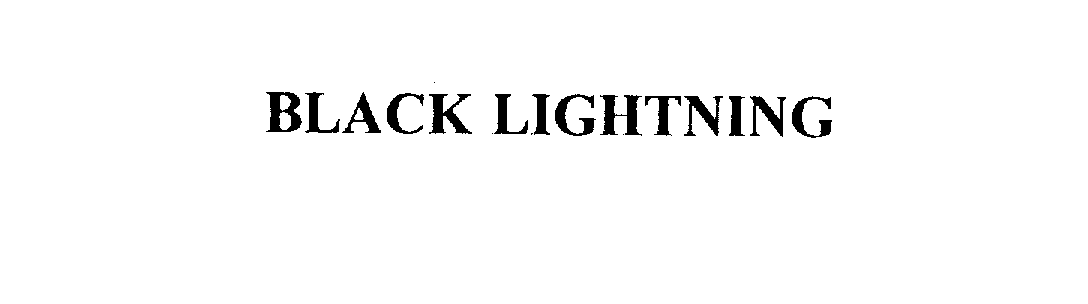 Trademark Logo BLACK LIGHTNING