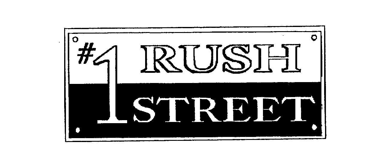  #1 RUSH STREET