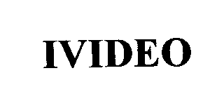 Trademark Logo IVIDEO