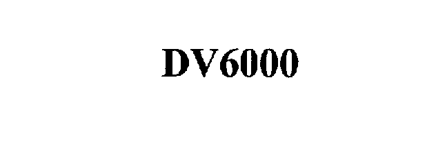  DV6000