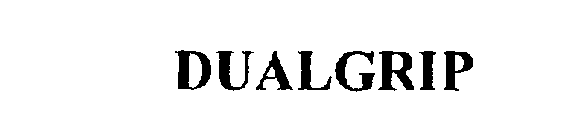 Trademark Logo DUALGRIP
