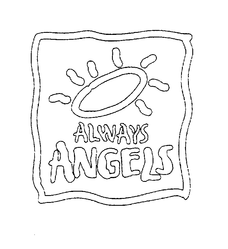  ALWAYS ANGELS