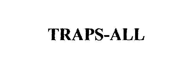 Trademark Logo TRAPS-ALL