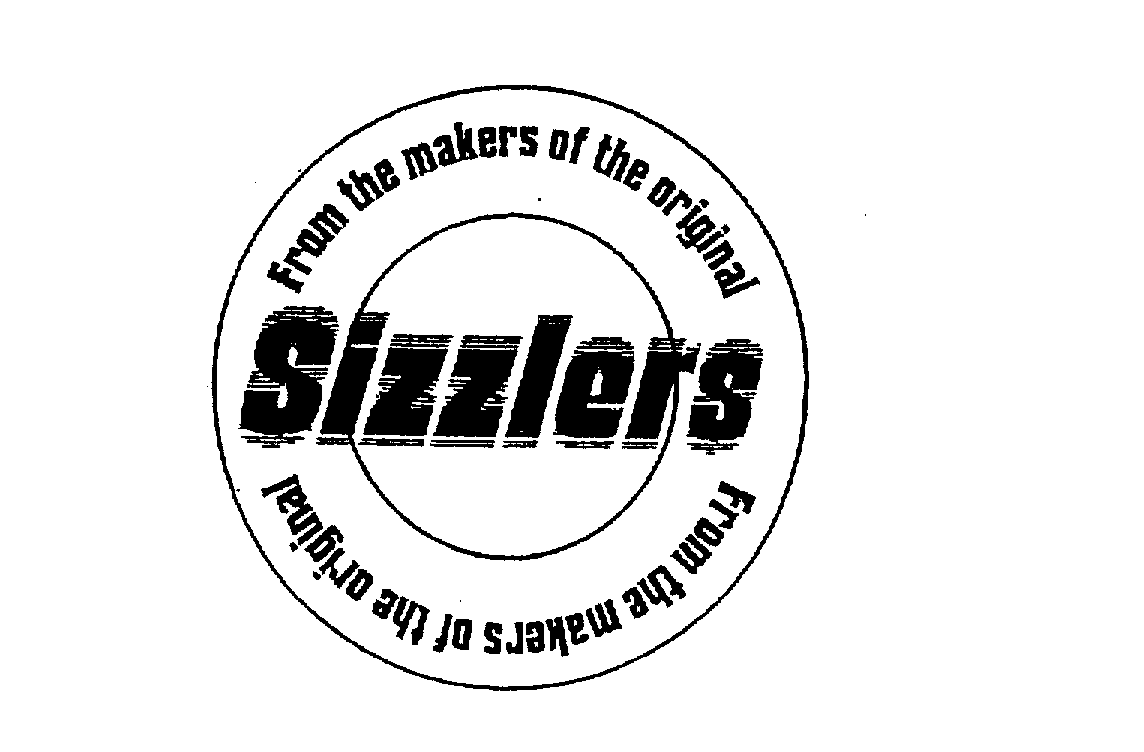 FROM THE MAKERS OF THE ORIGINAL SIZZLERS