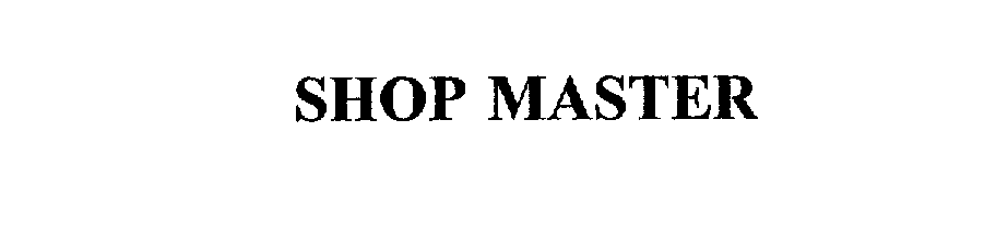  SHOP MASTER