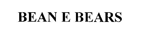 Trademark Logo BEAN E BEARS