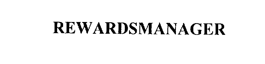 Trademark Logo REWARDSMANAGER