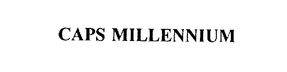  CAPS MILLENNIUM