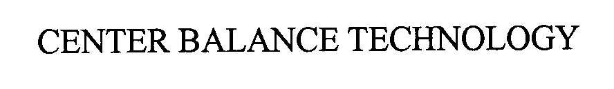 Trademark Logo CENTER BALANCE TECHNOLOGY