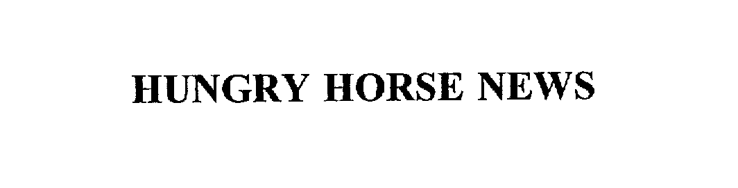  HUNGRY HORSE NEWS