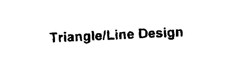  TRIANGLE/LINE DESIGN