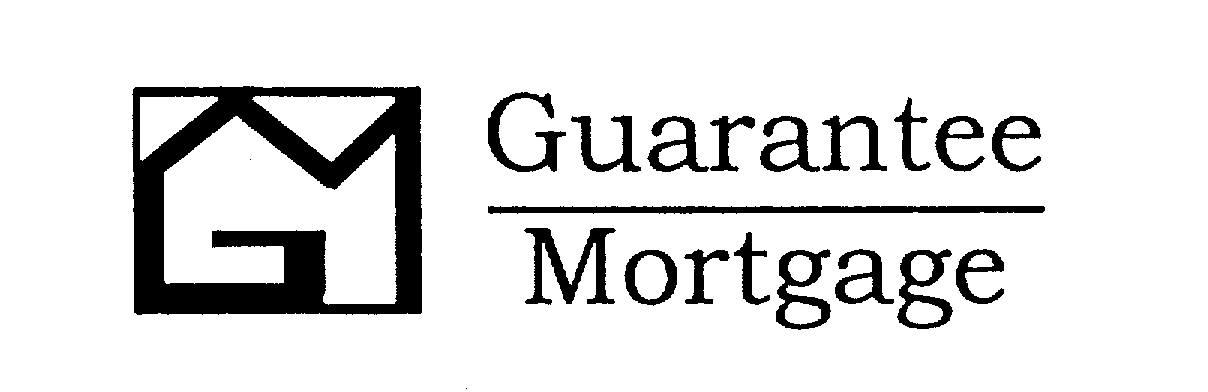  GUARANTEE MORTGAGE