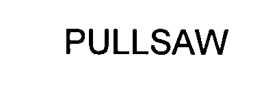 Trademark Logo PULLSAW