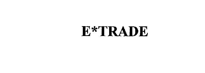  E*TRADE