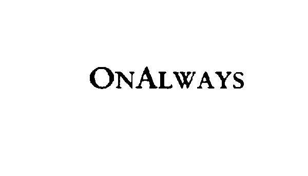 Trademark Logo ONALWAYS