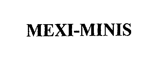 Trademark Logo MEXI-MINIS