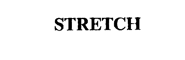 Trademark Logo STRETCH