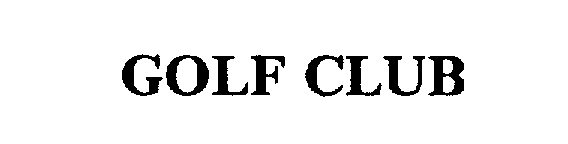 Trademark Logo GOLF CLUB
