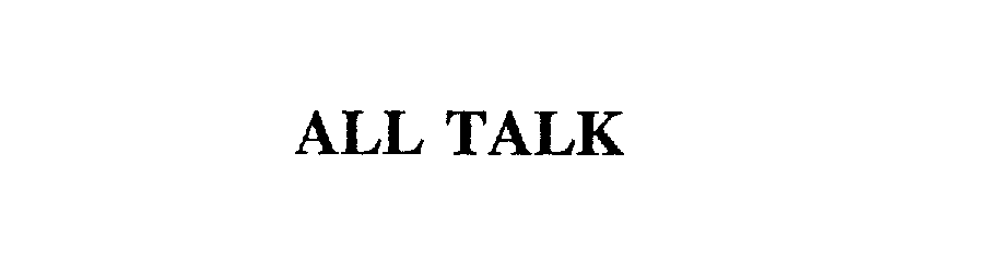 ALL TALK