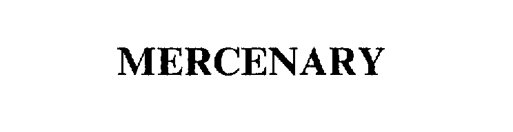 Trademark Logo MERCENARY