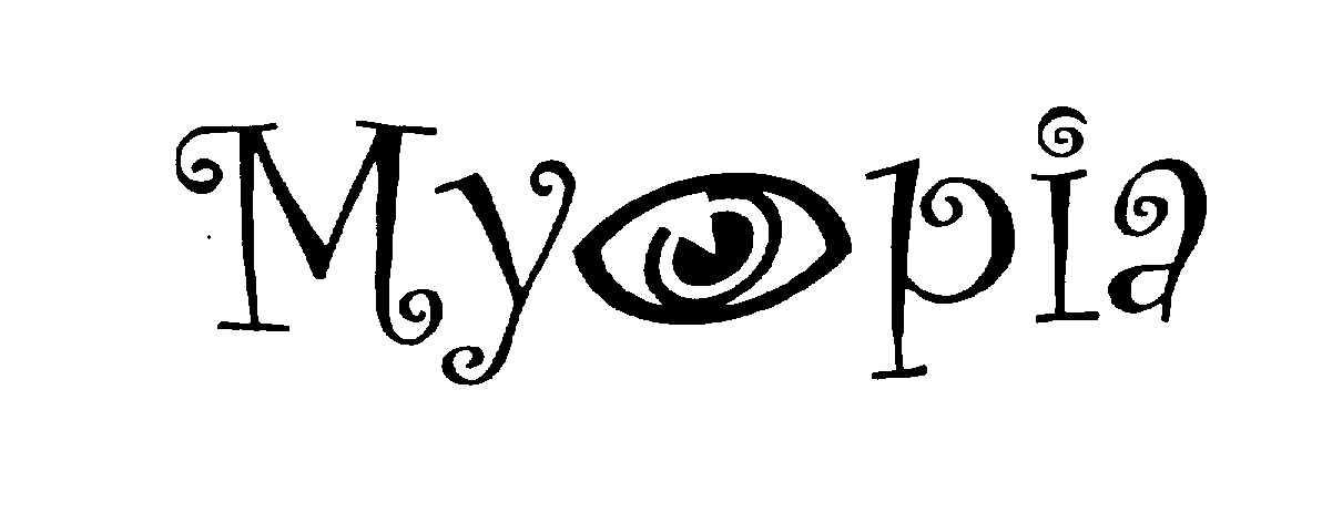 MYOPIA