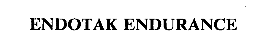 Trademark Logo ENDOTAK ENDURANCE