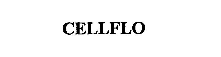 Trademark Logo CELLFLO