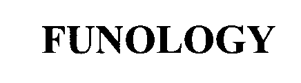 Trademark Logo FUNOLOGY