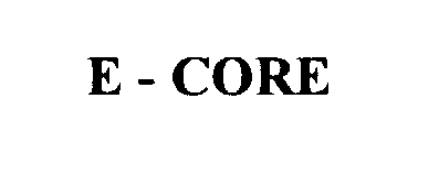 Trademark Logo E - CORE