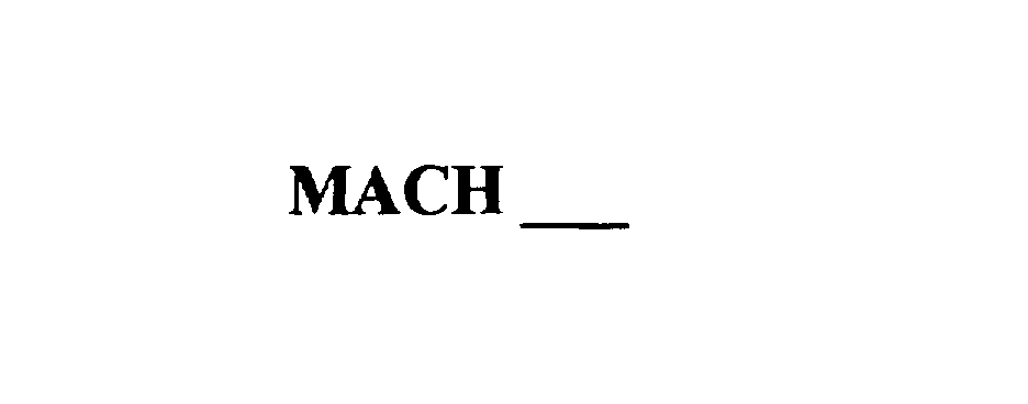  MACH______