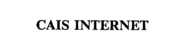 Trademark Logo CAIS INTERNET
