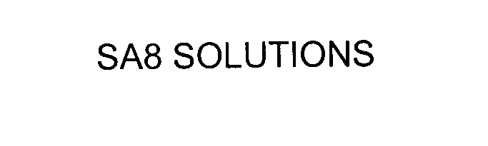  SA8 SOLUTIONS