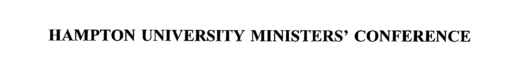  HAMPTON UNIVERSITY MINISTERS' CONFERENCE