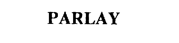 Trademark Logo PARLAY