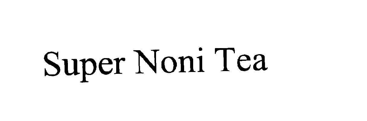 Trademark Logo SUPER NONI TEA