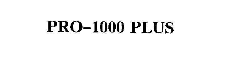  PRO-1000 PLUS