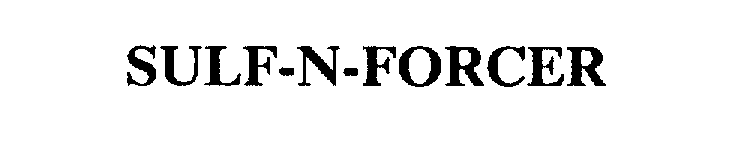 Trademark Logo SULF-N-FORCER
