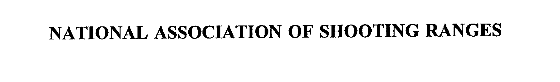  NATIONAL ASSOCIATION OF SHOOTING RANGES