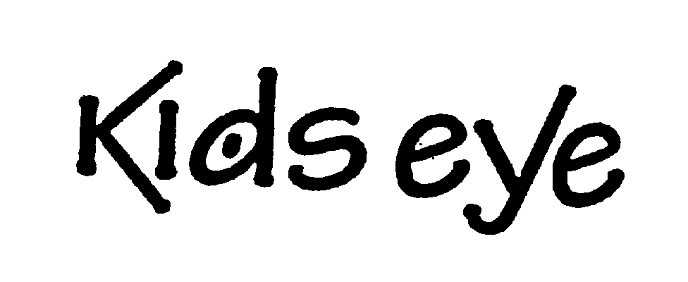  KIDS EYE