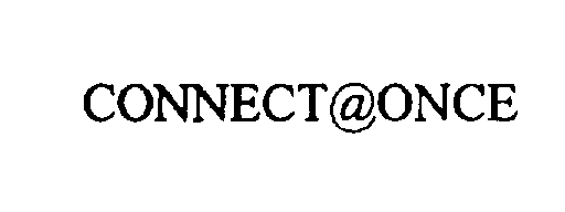 Trademark Logo CONNECT@ONCE