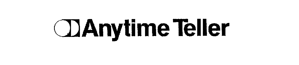  ANYTIME TELLER