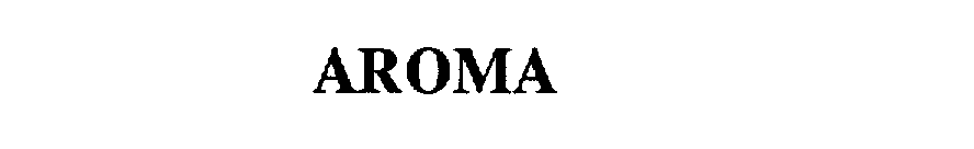 Trademark Logo AROMA