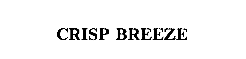 Trademark Logo CRISP BREEZE