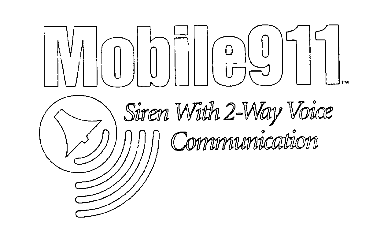  MOBILE911 SIREN WITH 2-WAY VOICE COMMUNICATION