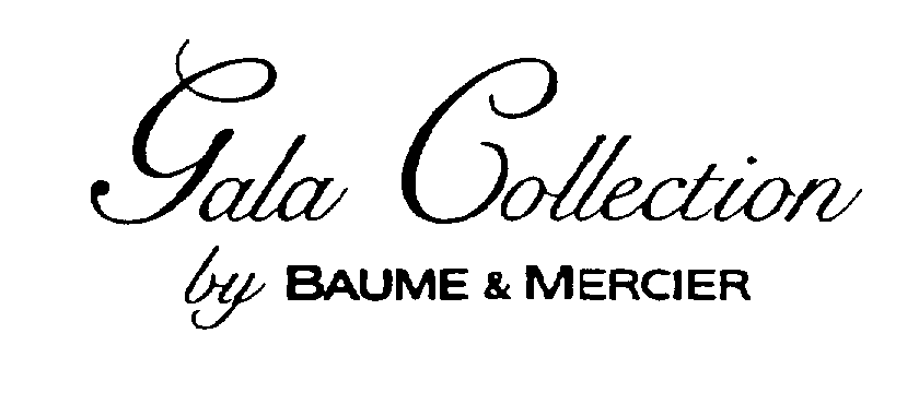  GALA COLLECTION BY BAUME &amp; MERCIER