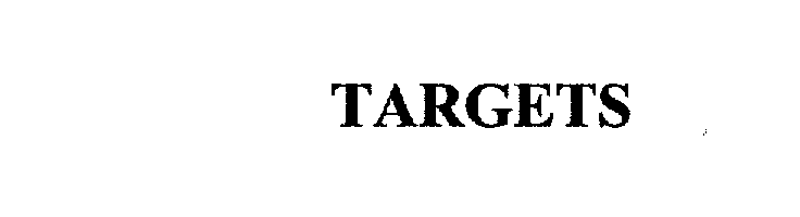 Trademark Logo TARGETS